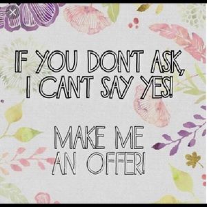 ACCEPTING ALL OFFERS